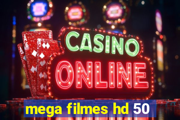 mega filmes hd 50