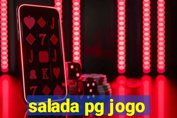 salada pg jogo