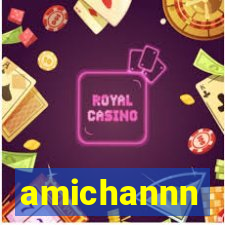 amichannn