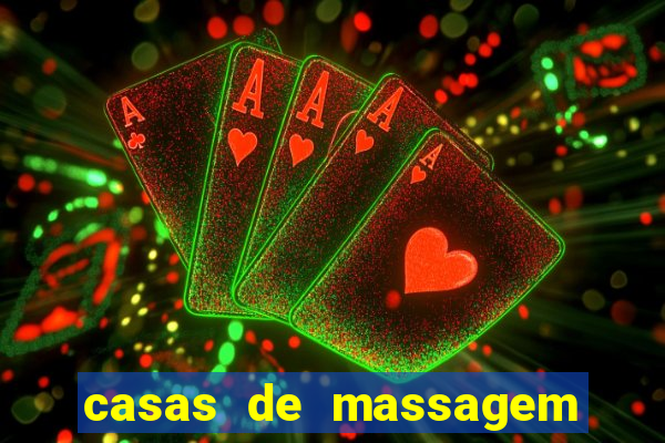 casas de massagem em porto alegre