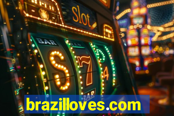 brazilloves.com
