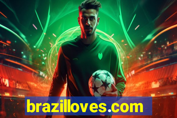 brazilloves.com