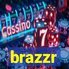 brazzr