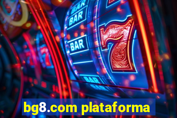 bg8.com plataforma