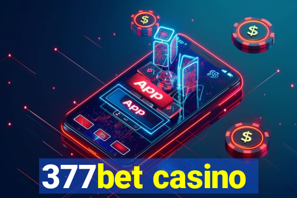 377bet casino