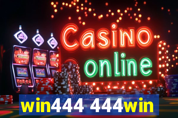 win444 444win