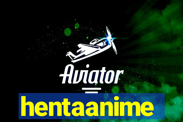 hentaanime
