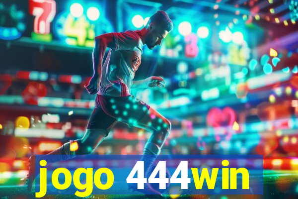 jogo 444win