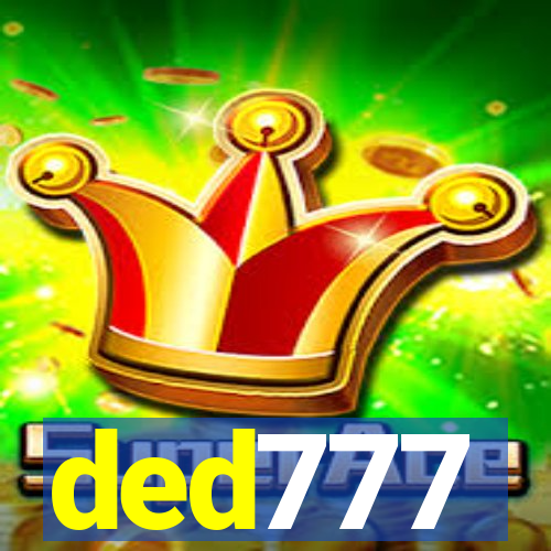 ded777