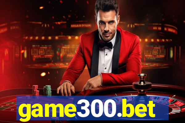 game300.bet