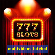 multivideos futebol