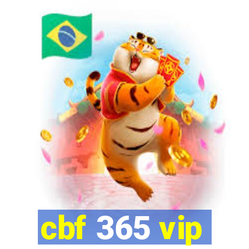 cbf 365 vip