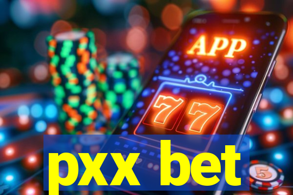 pxx bet