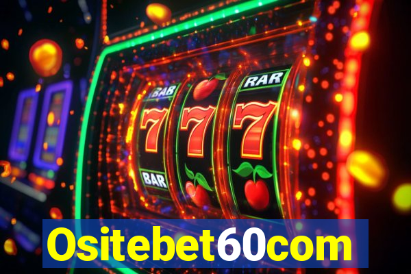 Ositebet60com