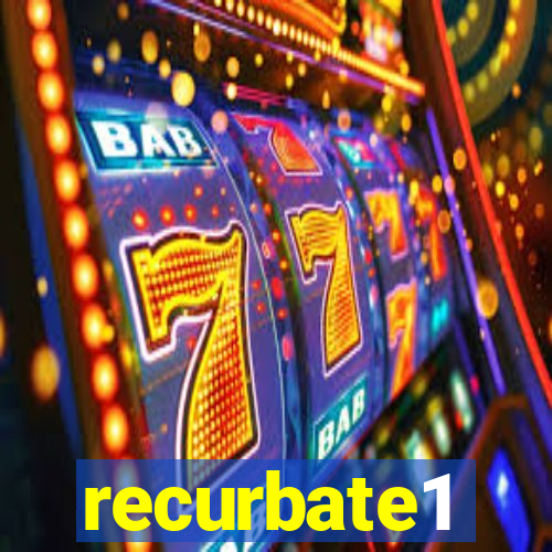 recurbate1