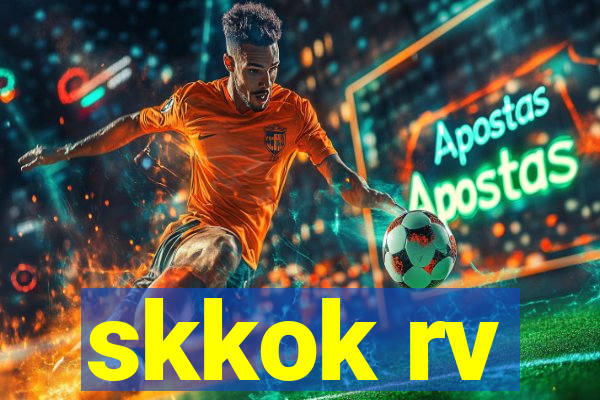 skkok rv