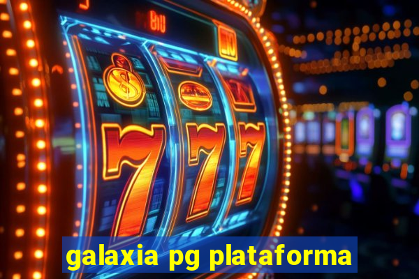 galaxia pg plataforma