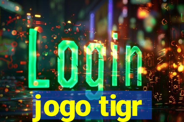 jogo tigr