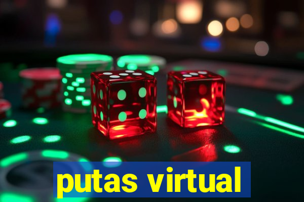 putas virtual