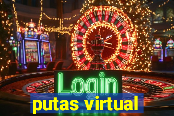 putas virtual