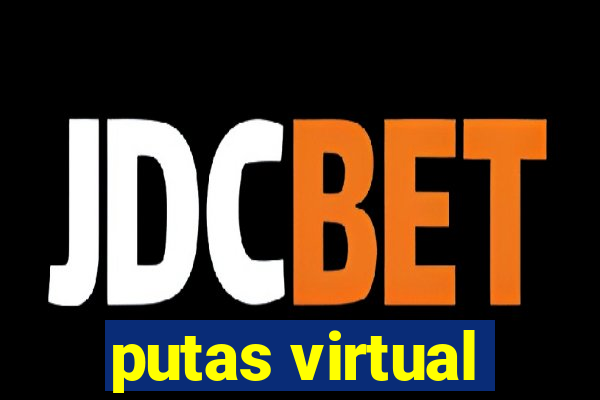 putas virtual