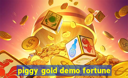 piggy gold demo fortune