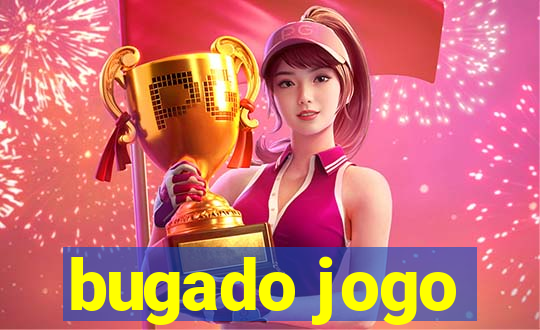 bugado jogo