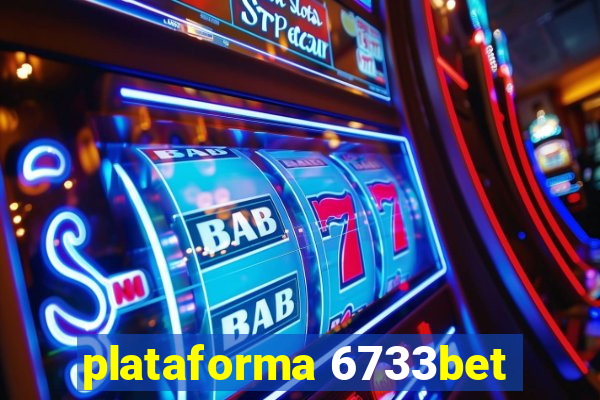 plataforma 6733bet