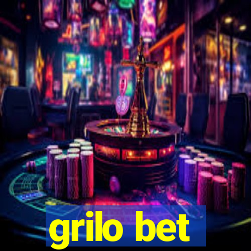 grilo bet