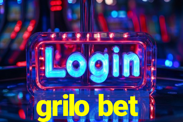 grilo bet