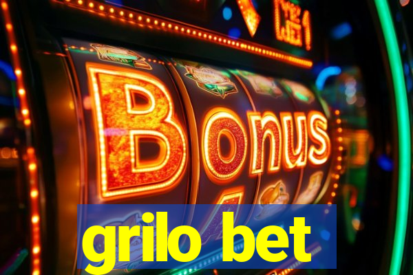 grilo bet
