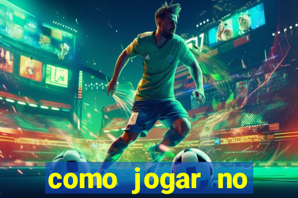 como jogar no tigre sem depositar