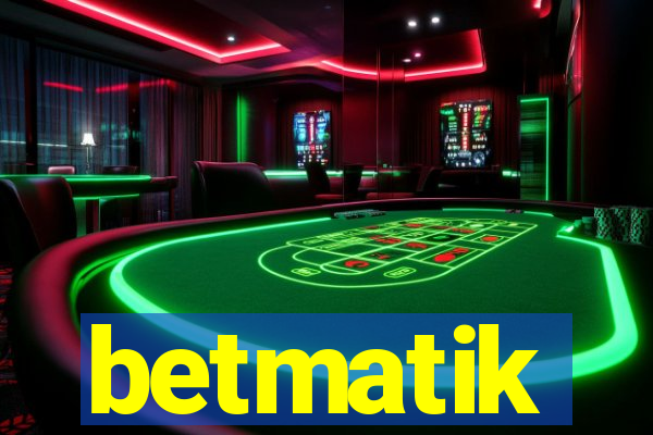 betmatik