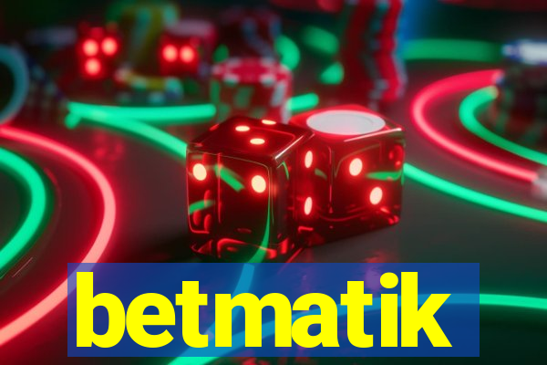betmatik