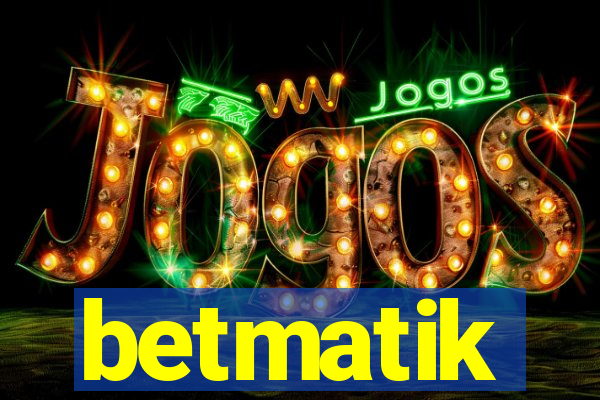 betmatik