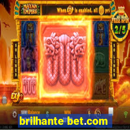 brilhante bet.com
