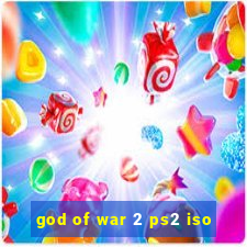 god of war 2 ps2 iso