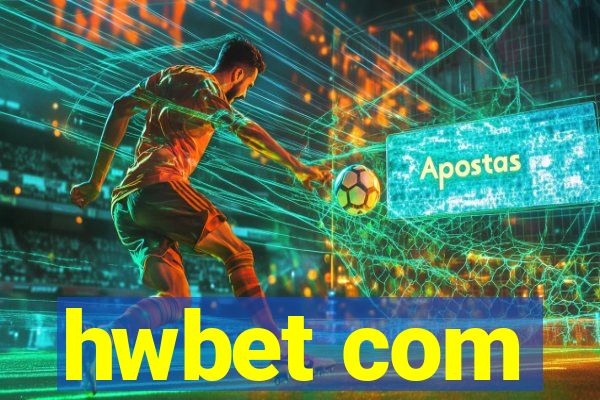hwbet com
