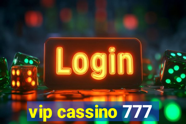 vip cassino 777