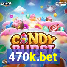 470k.bet
