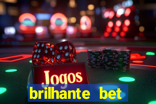 brilhante bet plataforma de jogos