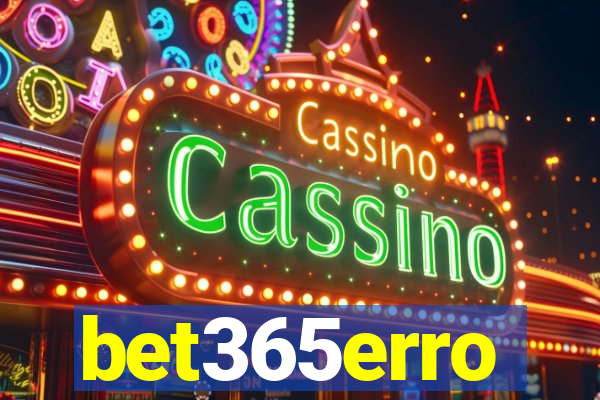 bet365erro