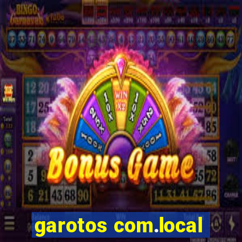 garotos com.local