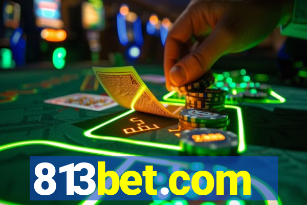 813bet.com