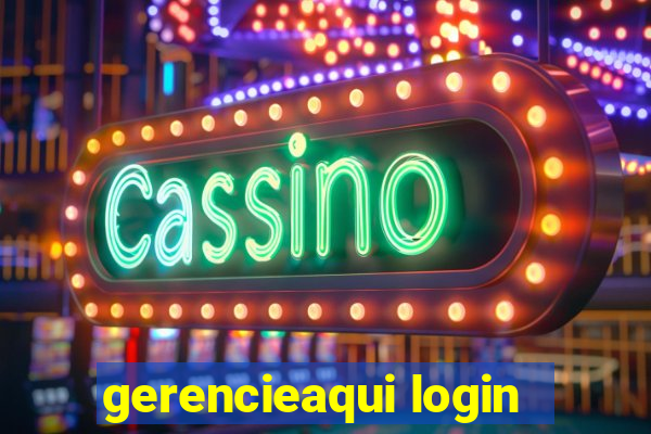 gerencieaqui login