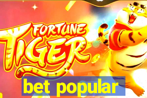 bet popular