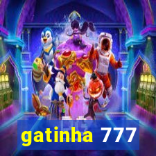 gatinha 777