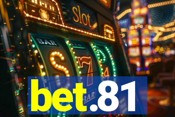 bet.81
