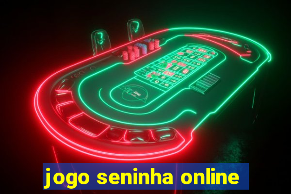 jogo seninha online