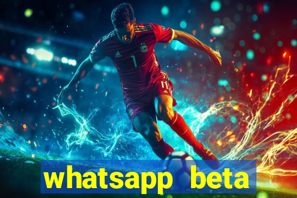 whatsapp beta 3.3.10 baixar